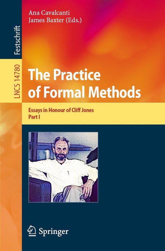 Lecture Notes in Computer Science 14780 - The Practice of Formal ...