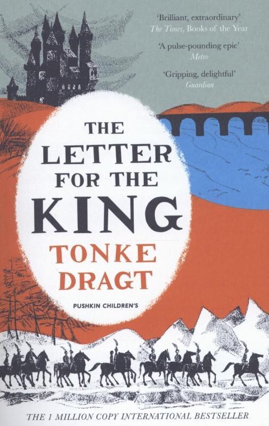 Boekomslag 'The Letter for the King' met een kasteel, bergen, ruiters en de tekst 'The Letter for the King' door Tonke Dragt.