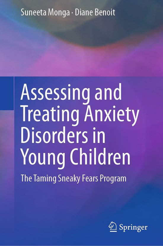 Assessing and Treating Anxiety Disorders in Young Children - cover