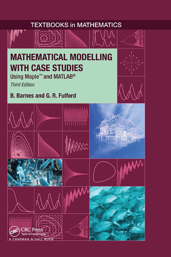 Foto: Textbooks in mathematics mathematical modelling with case studies