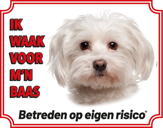 Maltezer Waakbord - Ik waak voor mijn baas