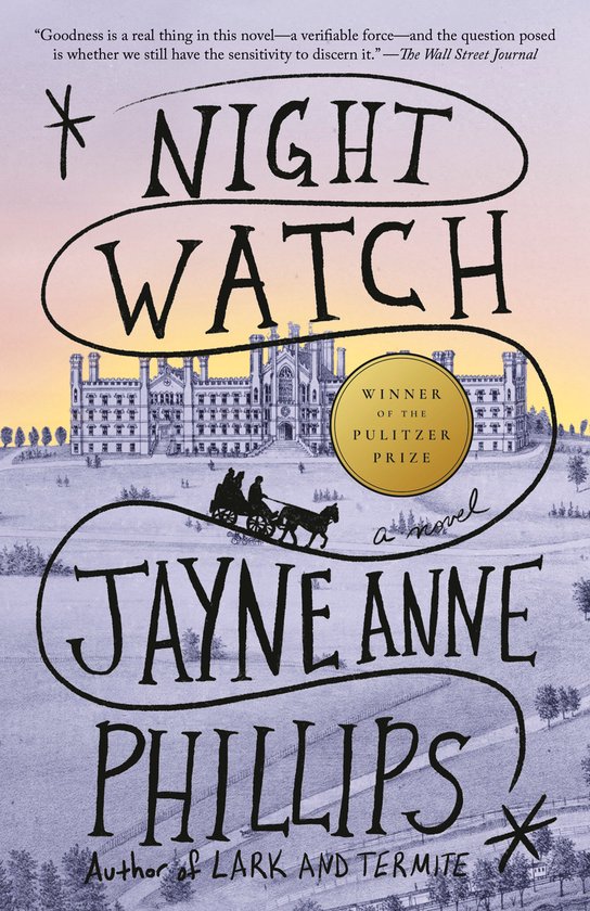 Boekomslag met de titel 'Night Watch', een illustratie van een gebouw en een koets, en de tekst 'Winner of the Pulitzer Prize'.
