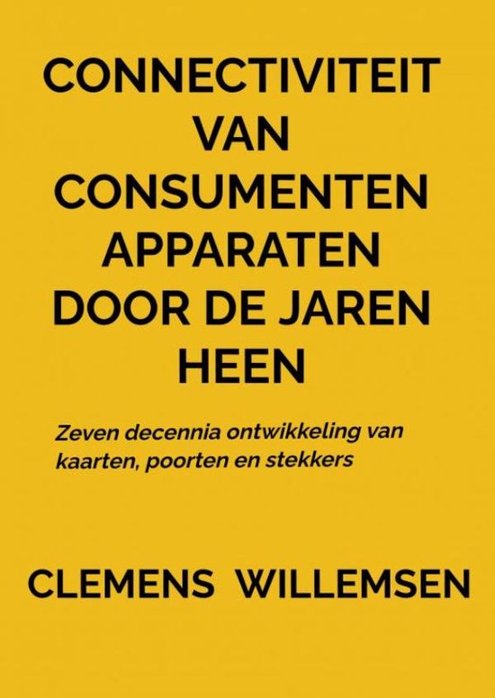 Connectiviteit van consumentenapparaten door de jaren heen - cover