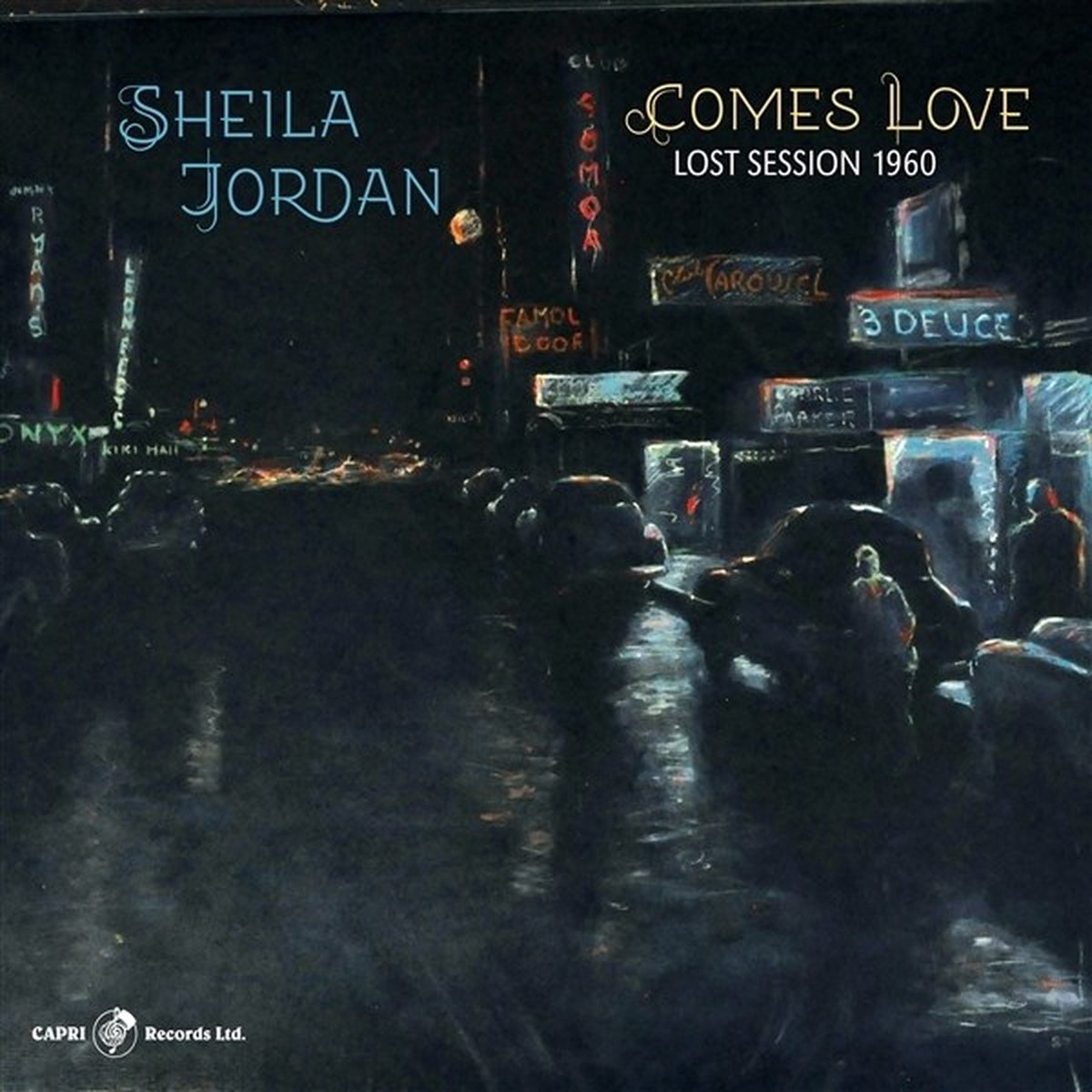 Sheila Jordan - Comes Love- Lost Session 1960 (LP)