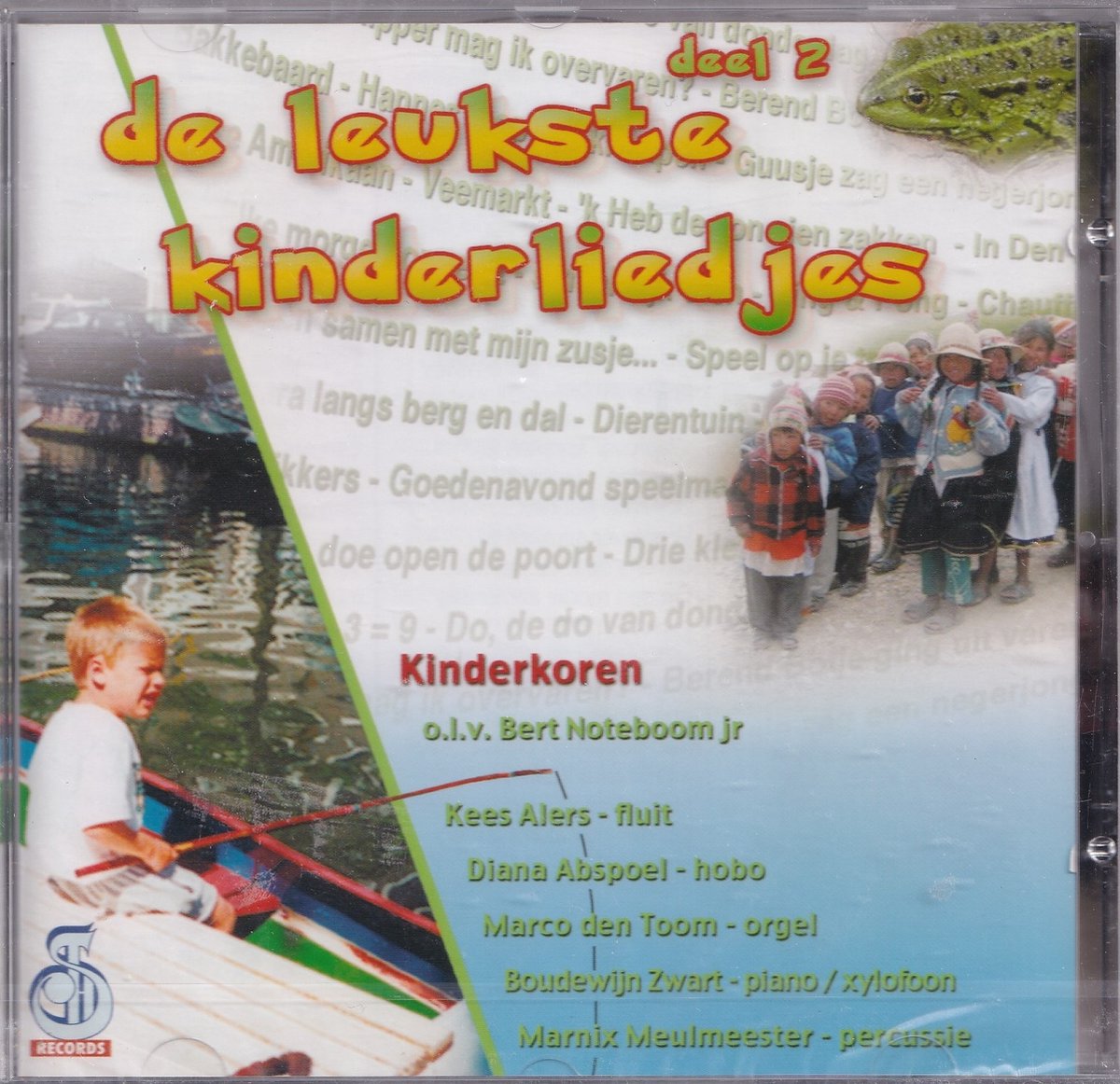 De leukste kinderliedjes 2 - Kinderkoren o.l.v. Bert Noteboom jr