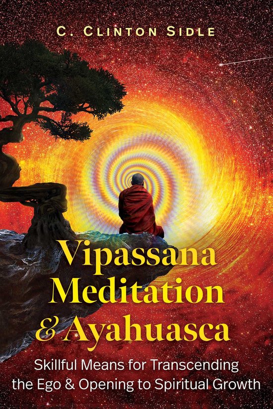 Vipassana Meditation and Ayahuasca - cover
