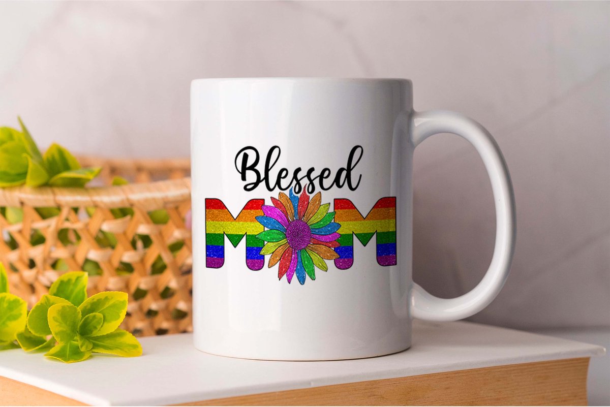 Mok Blessed Mom - LGBT - LGBTQ - LoveIsLove - PrideMaand - LiefdeIsLiefde - Gelijkheid