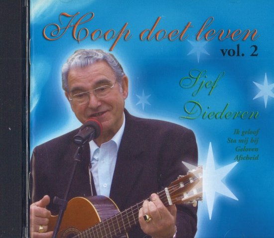 Sjef Diederen - Hoop doet leven Vol. 2 - Cd Album