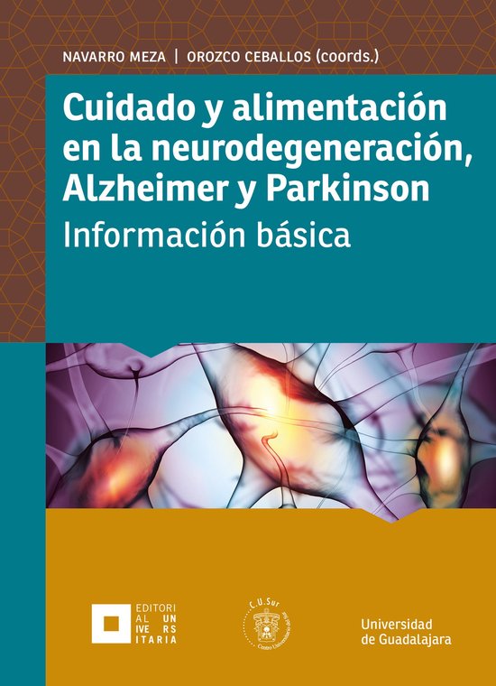 Cuidado y alimentación en la neurodegeneración, Alzheimer  ... - cover