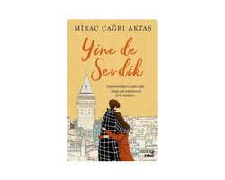 Yine de Sevdik
