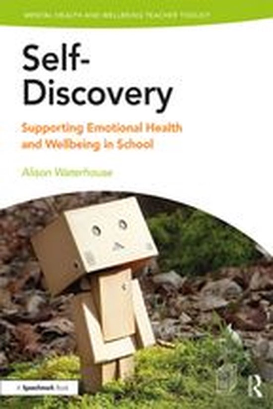 Mental Health and Wellbeing Teacher Toolkit - Self-Discovery - cover