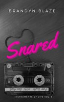 Instruments Of Life 3 -  Snared