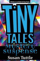 Tiny Tales: Mystery/Suspense