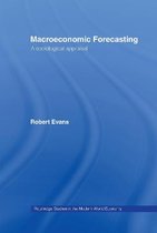 Routledge Studies in the Modern World Economy- Macroeconomic Forecasting