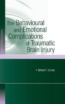 The Behavioural and Emotional Complications of Traumatic Brain Injury