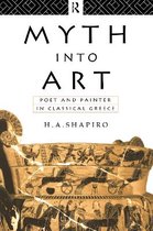 Myth Into Art