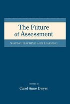 The Future of Assessment