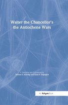 Crusade Texts in Translation - Walter the Chancellor’s The Antiochene Wars