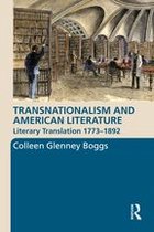 Routledge Transnational Perspectives on American Literature - Transnationalism and American Literature