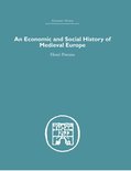 Economic History - Economic and Social History of Medieval Europe