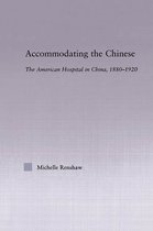 East Asia: History, Politics, Sociology and Culture - Accommodating the Chinese