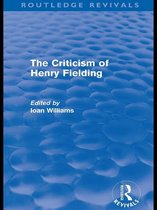 Routledge Revivals - The Criticism of Henry Fielding (Routledge Revivals)