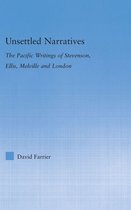 Literary Criticism and Cultural Theory - Unsettled Narratives