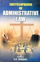 Encyclopaedia Of Administrative Law (Indian Administrative Law)