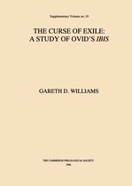 Proceedings of the Cambridge Philological Society Supplementary Volume 19 - The Curse of Exile