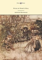Puck of Pook's Hill - Illustrated by Arthur Rackham