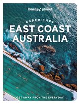Travel Guide- Lonely Planet Experience East Coast Australia