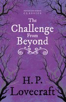 The Challenge from Beyond (Fantasy and Horror Classics)