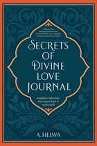 Secrets of Divine Love Journal