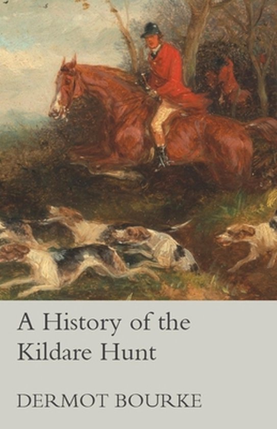 A History of the Kildare Hunt - cover