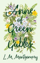 Anne of Green Gables- Anne of Green Gables