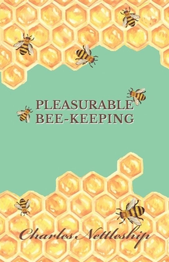 Pleasurable Bee-Keeping - cover