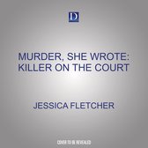 Murder, She Wrote: Killer on the Court