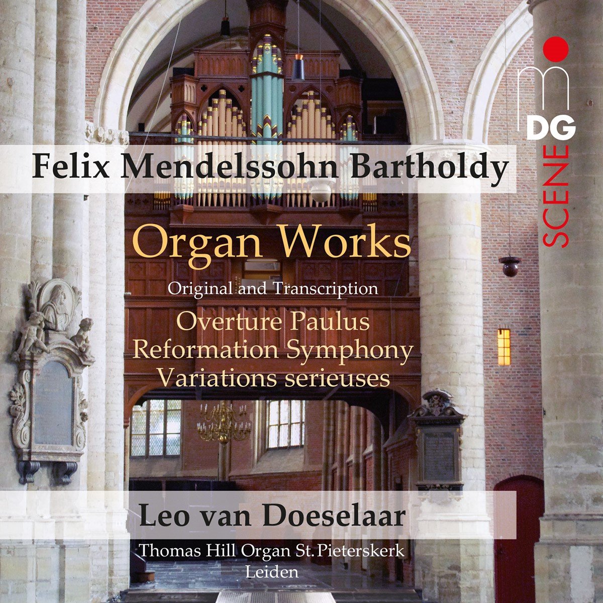 Leo Van Doeselaar - Mendelssohn: Organ Works (SACD)