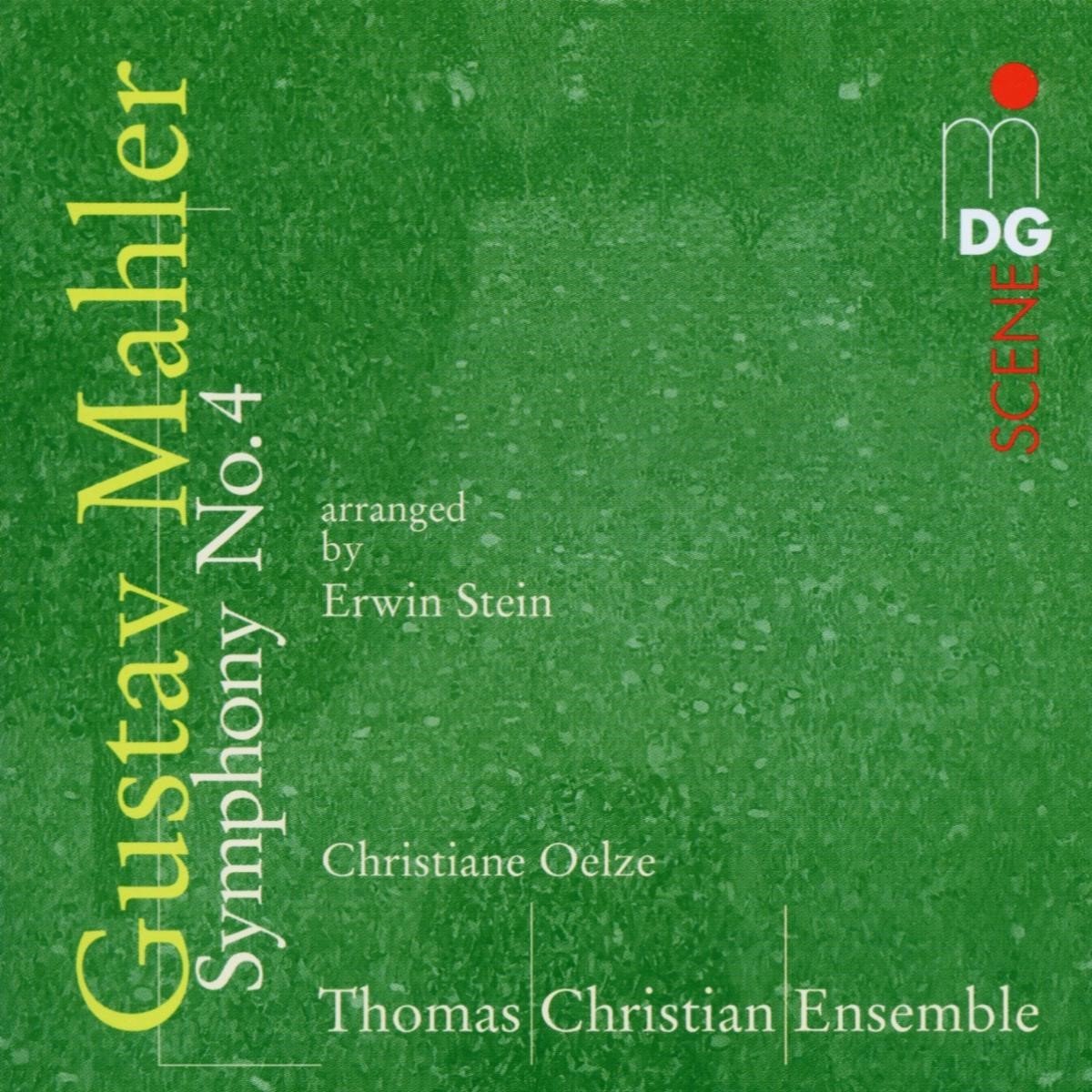 Christiane Oelze & Thomas Christian Ensemble - Mahler: Symphony No. 4 (CD)