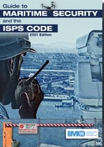 Guide to maritime security and the ISPS code