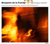 Benjamin De La Fuente - La Longue Marche (CD)