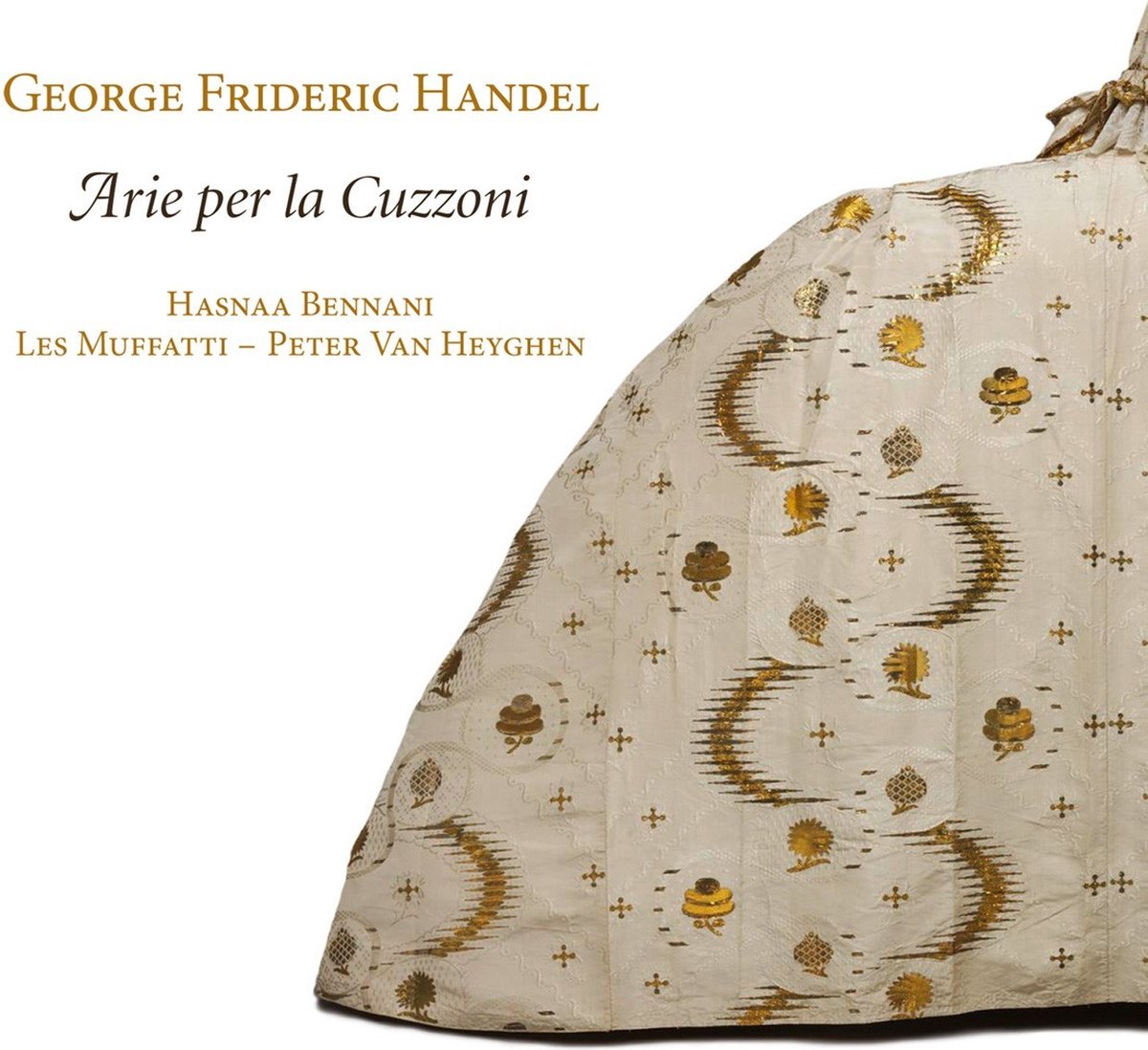Les Muffatti, Hasnaa Bennani, Peter Van Heyghen - Händel: Arie Per La Cuzzoni (CD)