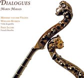 Mieneke Van Der Velden, Wieland Kuiken, Fred Jacobs - Dialogues, The Viola Da Gamba Suites (CD)