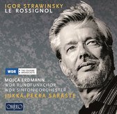 WDR Sinfonieorchester Köln & Jukka-Pekka Saraste - Stravinsky: Le Rossignol (CD)