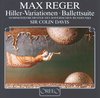 Symphonieorchester Des Bayerischen - Reger: Hiller-Variation Op. 100, Eine Ball (CD)