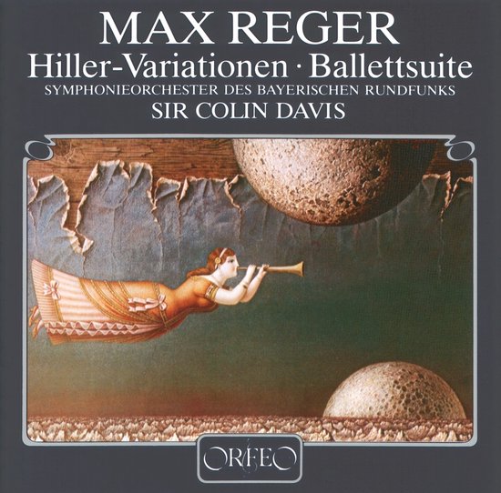 Symphonie-Orchester Des Bayerischen Rundfunks, Sir Colin Davis - Reger: Hiller-Variation Op. 100, Eine Ballettsuite (CD)