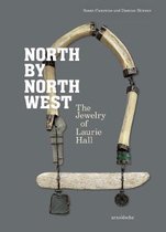 North by Northwest: The Jewelry of Laurie Hall