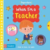 Campbell Superstars- When I'm a Teacher