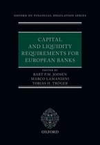 Oxford EU Financial Regulation- Capital and Liquidity Requirements for European Banks