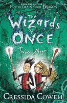 The Wizards of Once Twice Magic Book 2